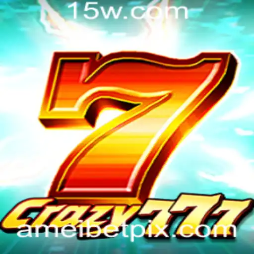 Crazy777: Descubra o Empolgante Mundo de Apostas do Jogo Ameibet