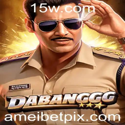 DABANGGG: Uma Nova Experiência de Jogo com Ameibet